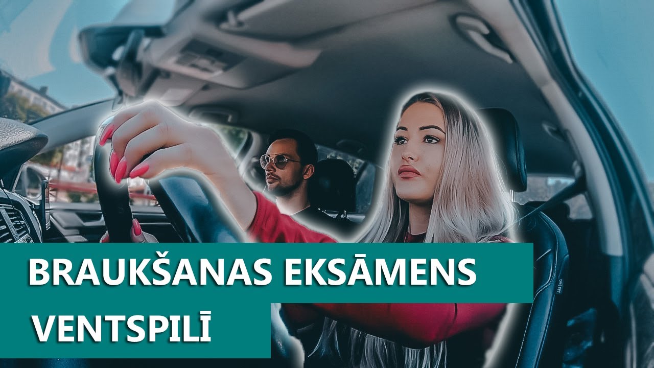 CSDD BRAUKŠANAS EKSĀMENS VENTSPILĪ | VAI SIGNEI IZDOSIES?