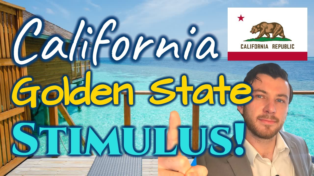 California $600-$1200 Golden State Stimulus Update! (SSI/SSP, CalEITC, CalWORKS, CAPI)
