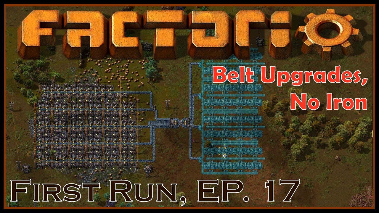 Belt Upgrades, No Iron - Factorio - First Run, Ep. 17