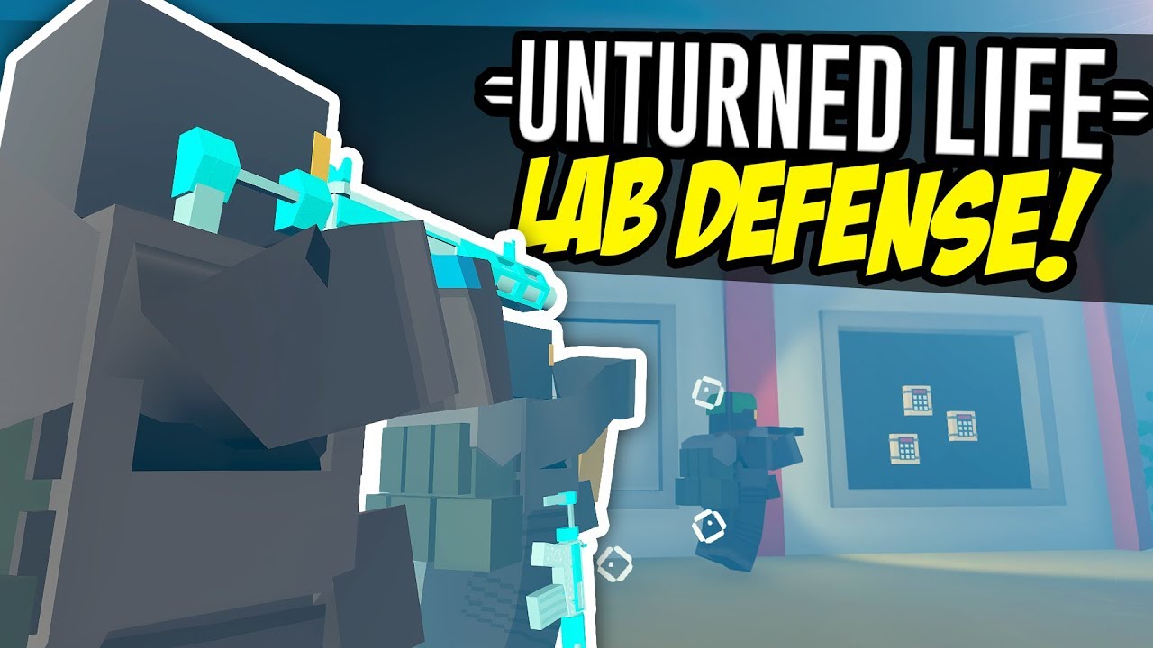 LAB DEFENSE - Unturned Life Roleplay #173