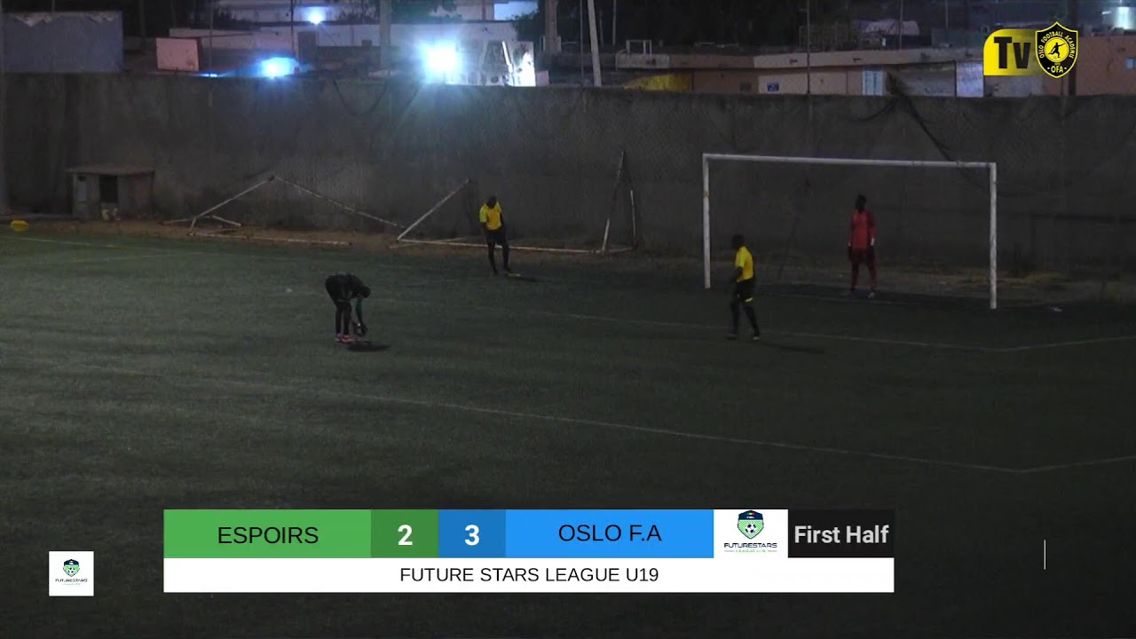 FUTURE STARS LEAGUE U19 : ESPOIRS GUEDIEWAYE VS OSLO F.A