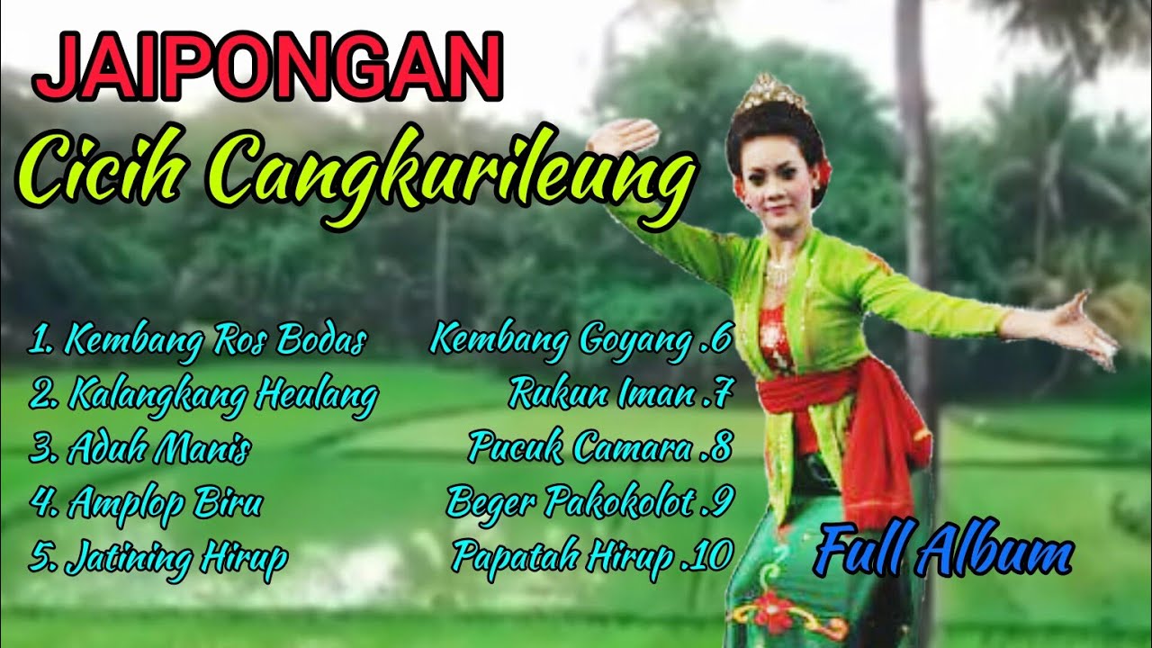 Jaipongan Full Album Cicih Cangkurileung Pepeling, Enak Diputar Setiap Hari