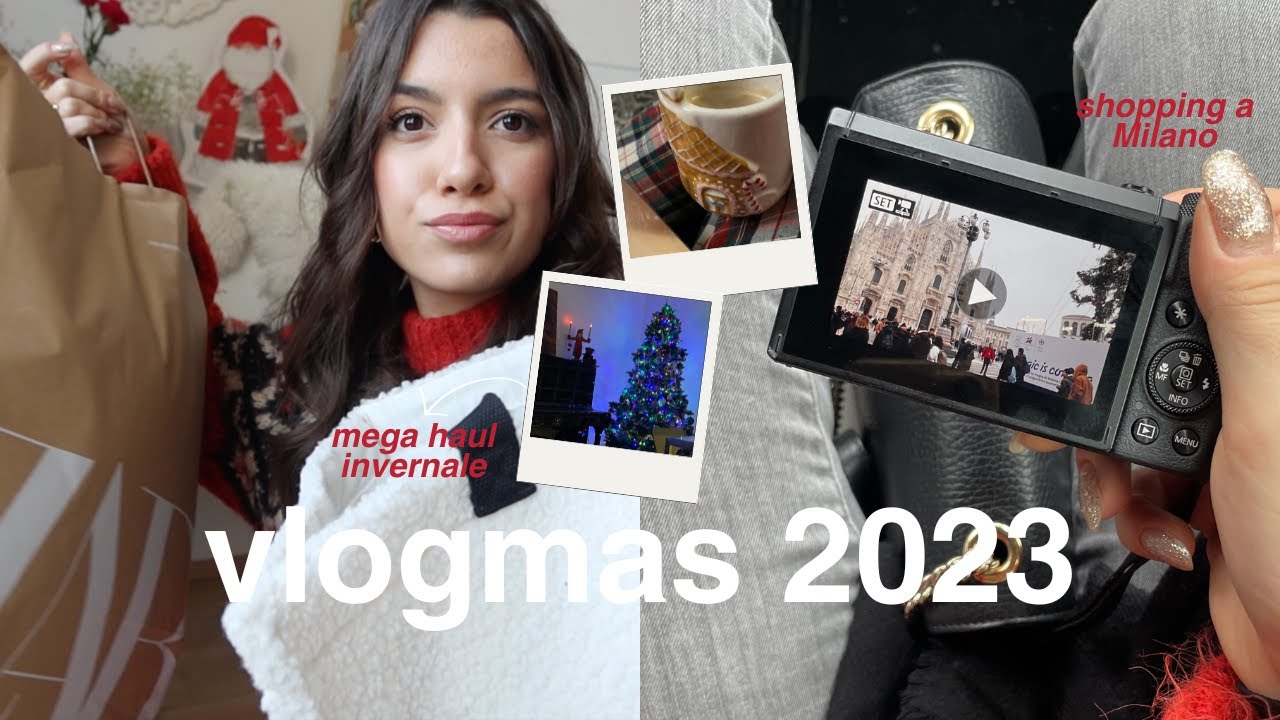 VLOGMAS #7 ⭐️ shopping a milano, haul gigante, il mio ultimo giorno in Italia & more