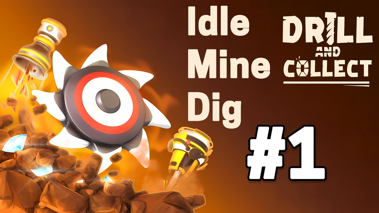 Idle Mine Dig: Drill & Collect Part 1 Gameplay Walkthrough | iOS, Android, Casual - Simulation Game