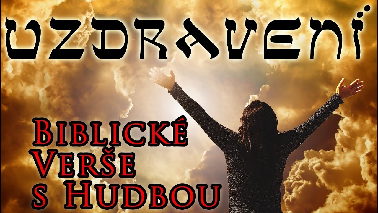 Uzdravení - Boží slovo (čtené, text, hudba)