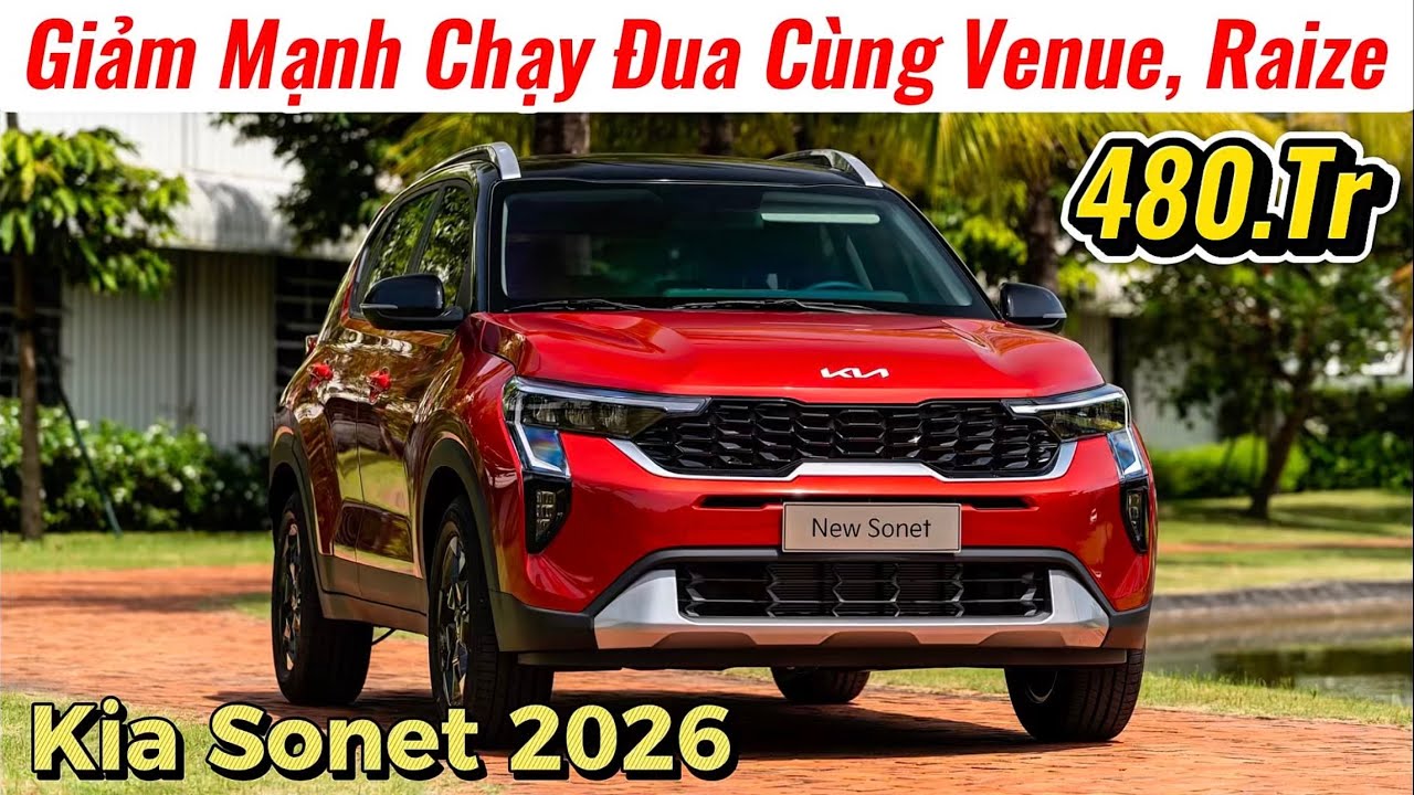 ✅Tổng Hợp Thay Đổi Giá Bán Kia Sonet 2026 Giữa Tháng Chạy Đua Cùng Raize, Venue | Giá Xe Việt