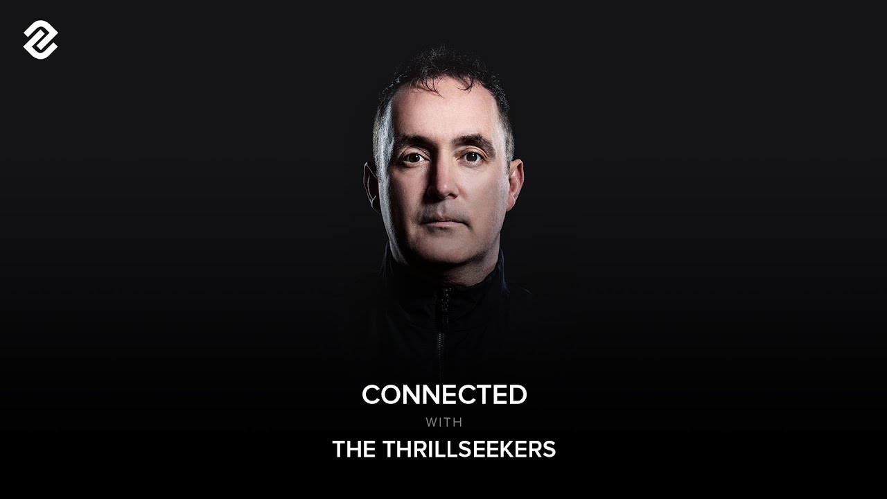 Connected Episode 09 With The Thrillseekers (Vinyl Set)