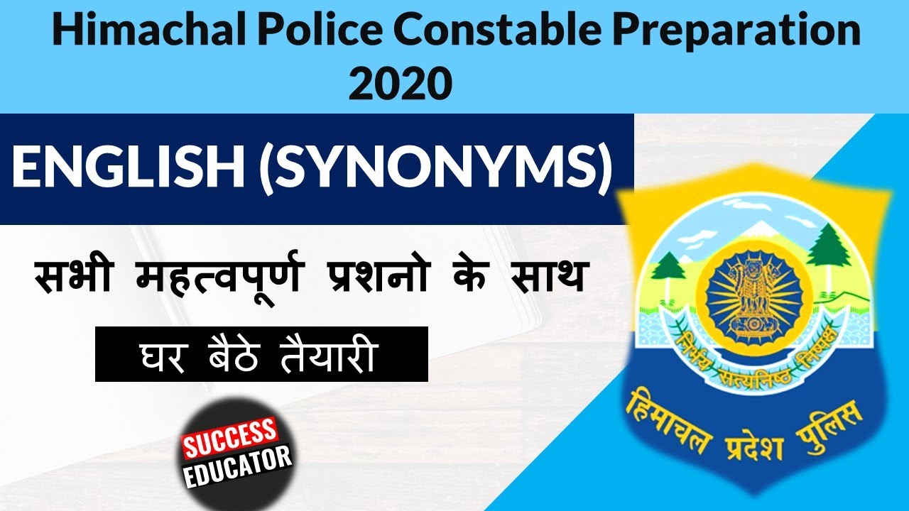 HP POLICE CONSTABLE PREPARATION || ENGLISH || SYNONYMS || HP GOVT JOBS 2020