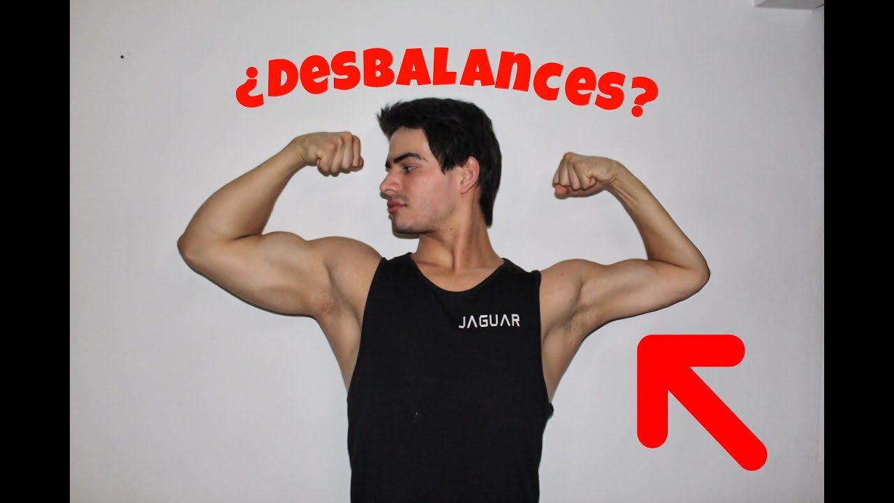 Desbalances musculares| Cómo prevenirlos y corregirlos