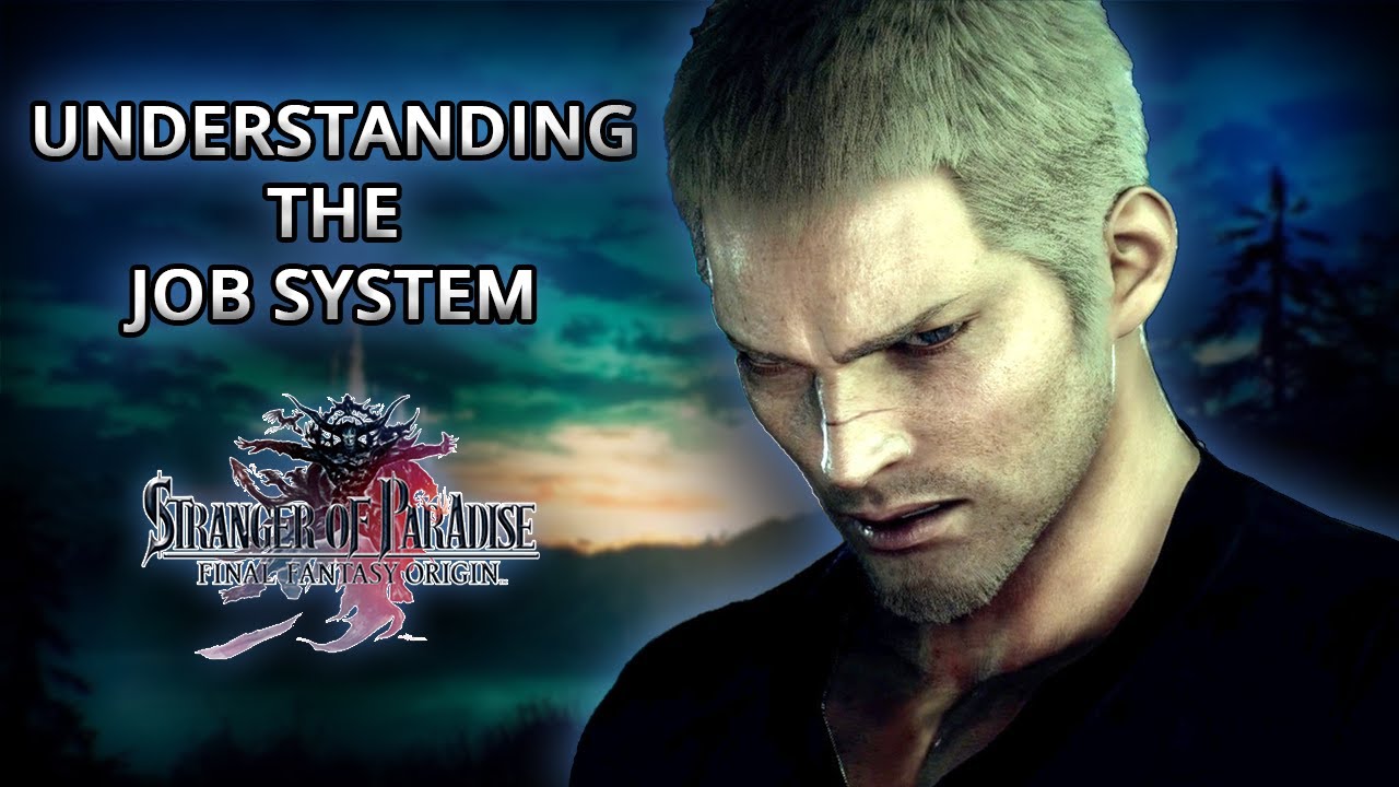 Понимание системы профессий в Stranger of Paradise: Final Fantasy Origin