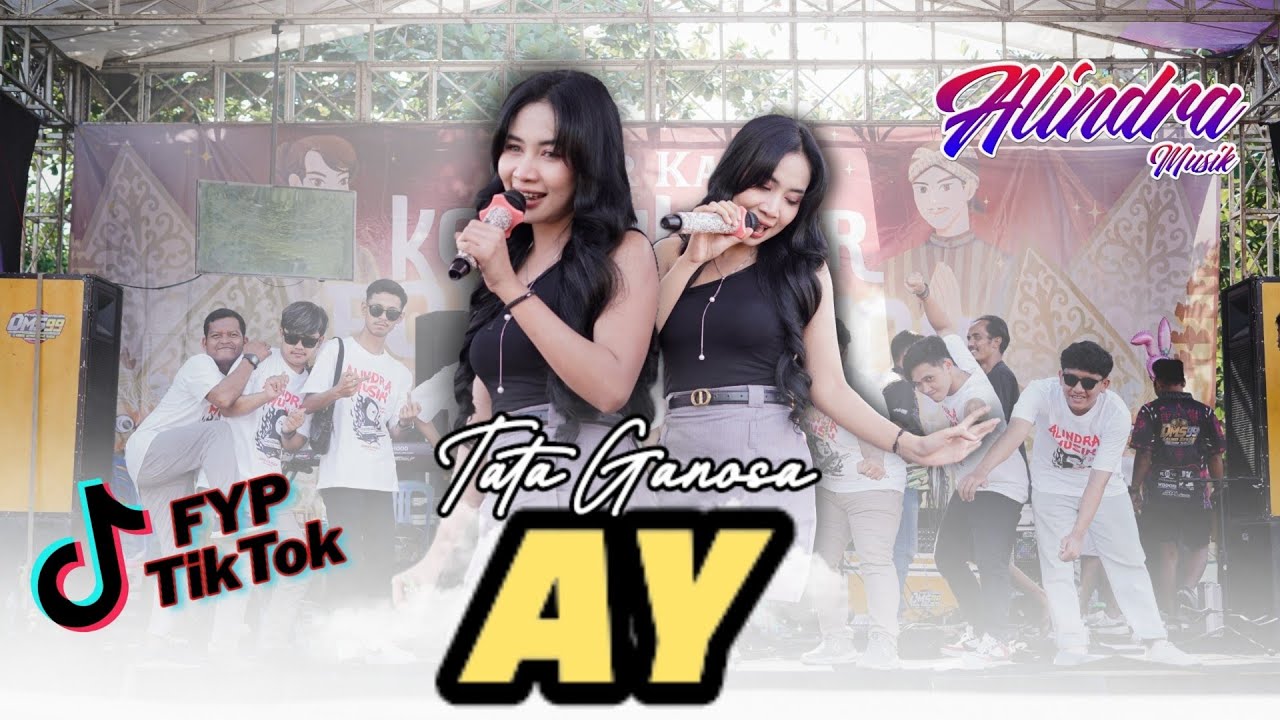 Ay - Tata Ganosa || Alindra Musik live SMAN 1 Gondang Sragen