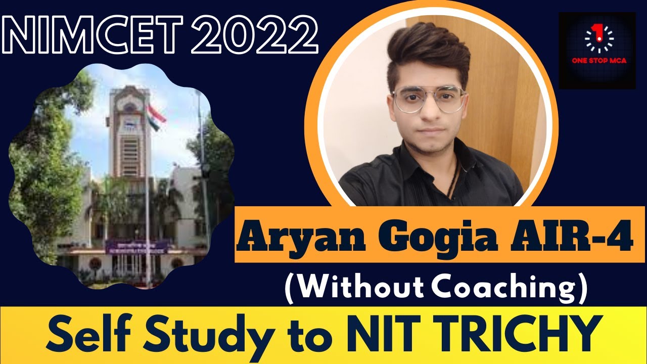 From Self Study to NIT Trichy 🔥😱 | NIMCET Self Preparation Tips 🔥 | NIMCET Topper AIR-4 Aryan Gogia