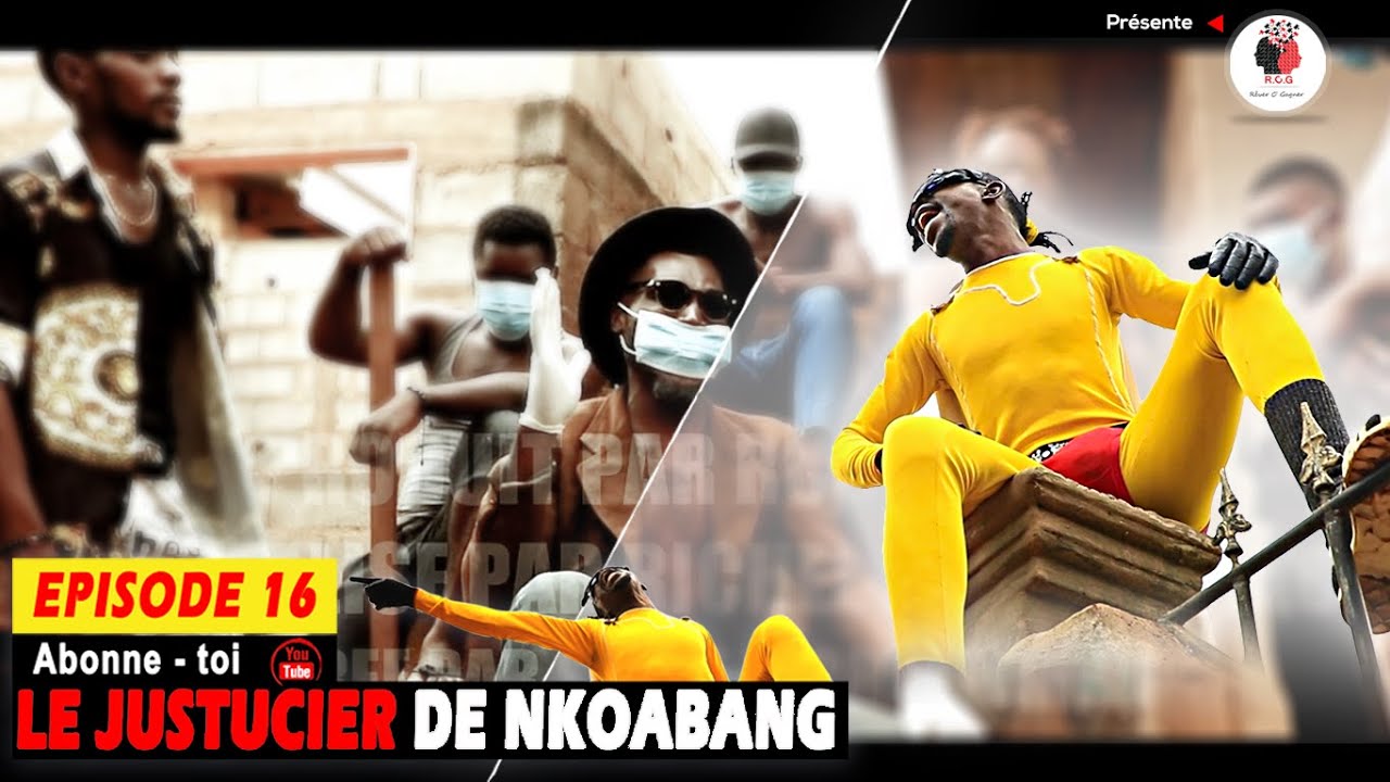 Le Justicier de Nkoabang Episode 16 - Le jugement dernier