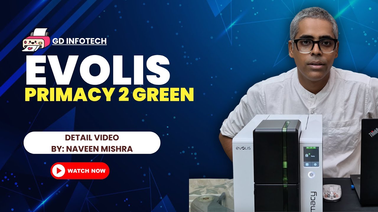 Evolis Primacy 2 Green PVC ID Card Printer | हाई रेजोल्यूशन प्रिंटिंग | हिंदी में रिव्यू