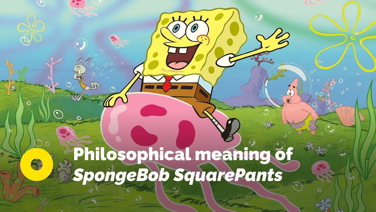 Philosophical Meaning of SpongeBob SquarePants