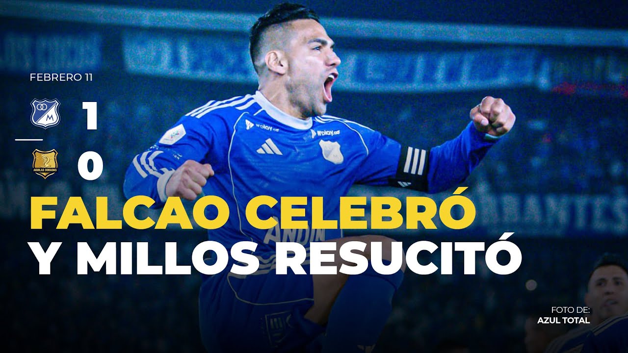 Falcao celebró y Millos resucitó - Millonarios 1 vs Aguilas Doradas 0 - Al Purgatorio