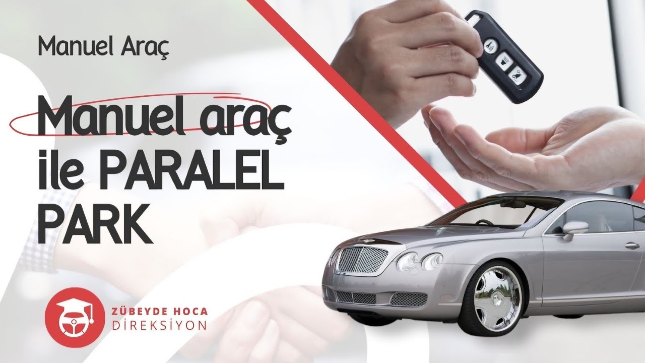mauel araç parelel park....