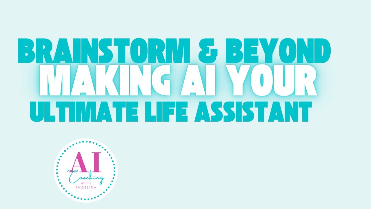Brainstorm and Beyond: Making AI Your Ultimate Life Assistant