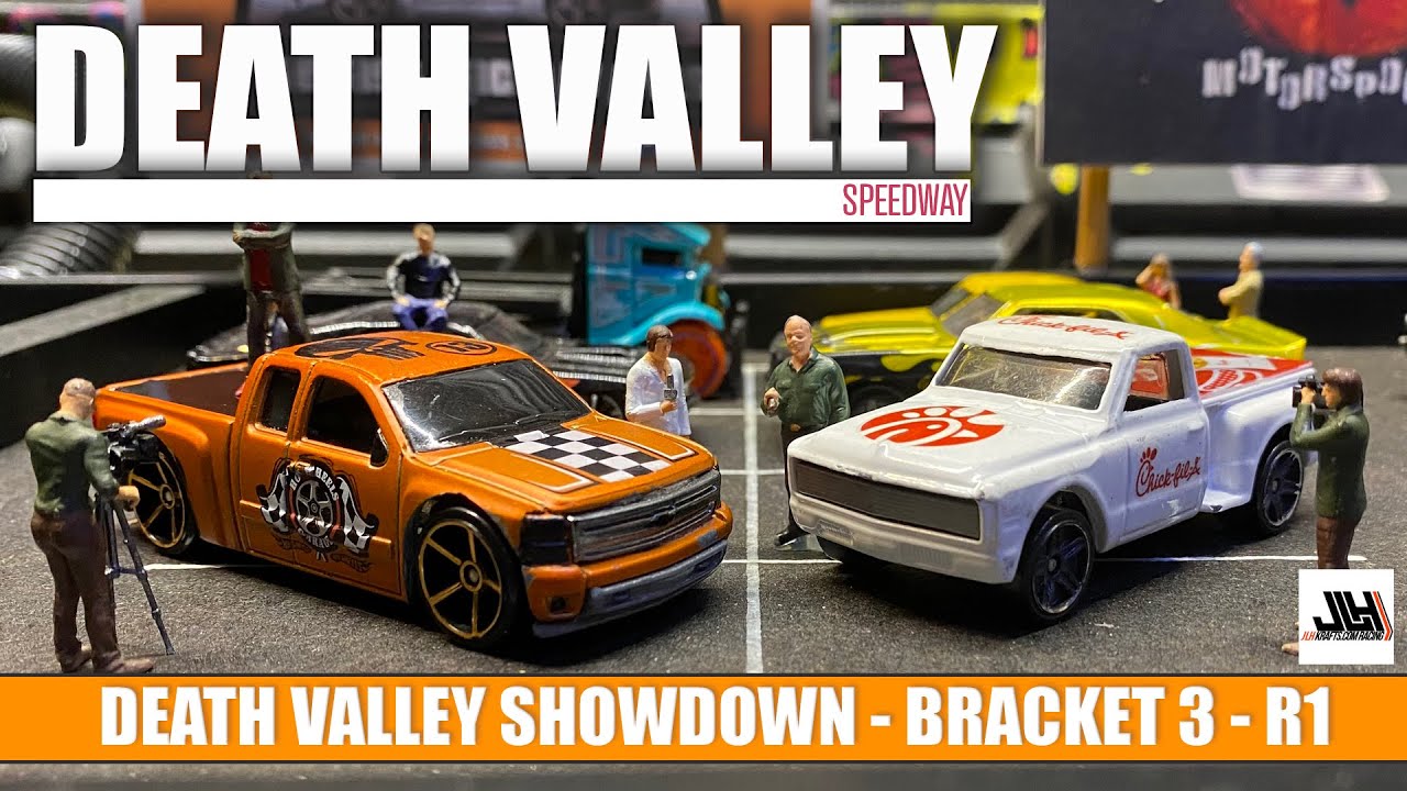 DEATH VALLEY SPEEDWAY - BRACKET 3 - R1 - HOT WHEELS | DIECAST RACING | STREET RACING | MATCHBOX