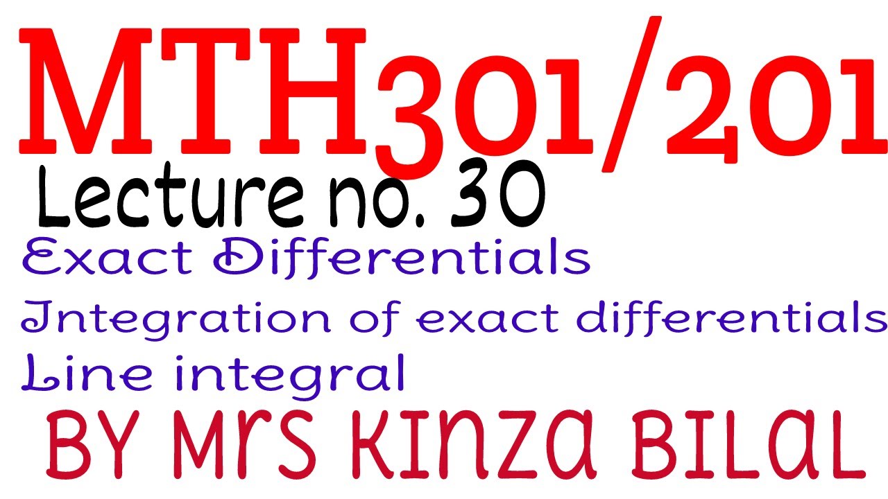 MTH201 lecture 30|MTH301 Lecture 30|Kinza Bilal|Education World
