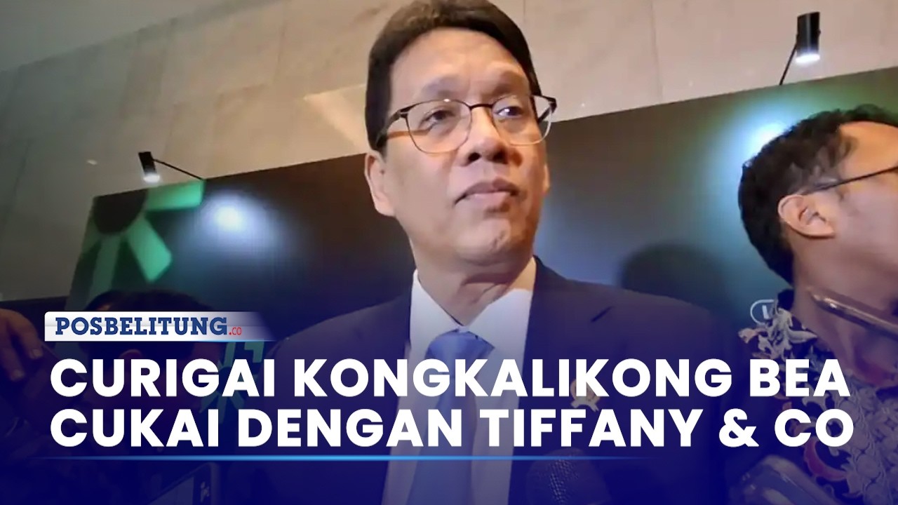 Purbaya Yudhi Curigai Kongkalikong Bea Cukai dengan Tiffany & Co, Tiga Toko di Jakarta Disegel