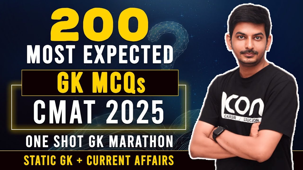 200 Most Expected GK MCQs for CMAT 2025 | Static GK + Current Affairs for CMAT 2025 / Session #01