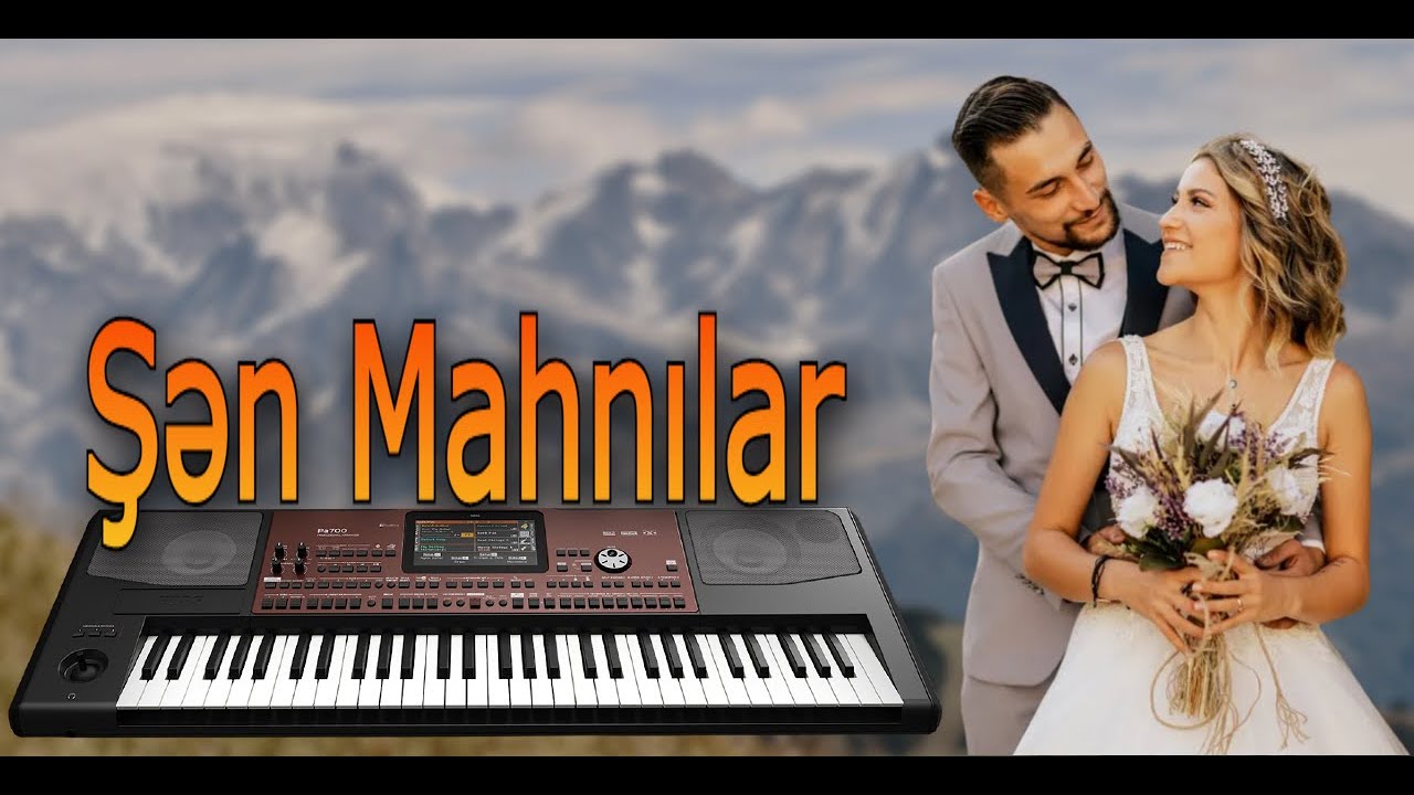 Super Sen Mahnilar || Sintezator Yeni ifa