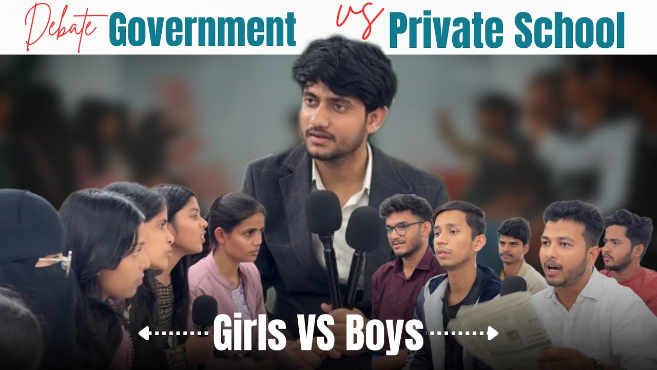 Debate on Government VS Privet School | Girls vs Boys | English Debate | MaazEnglish 