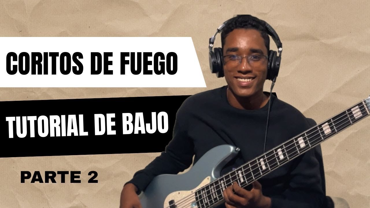 Coritos de Fuego - Israel & New Breed, Unified Sound - Tutorial Bajo Eléctrico Parte 2