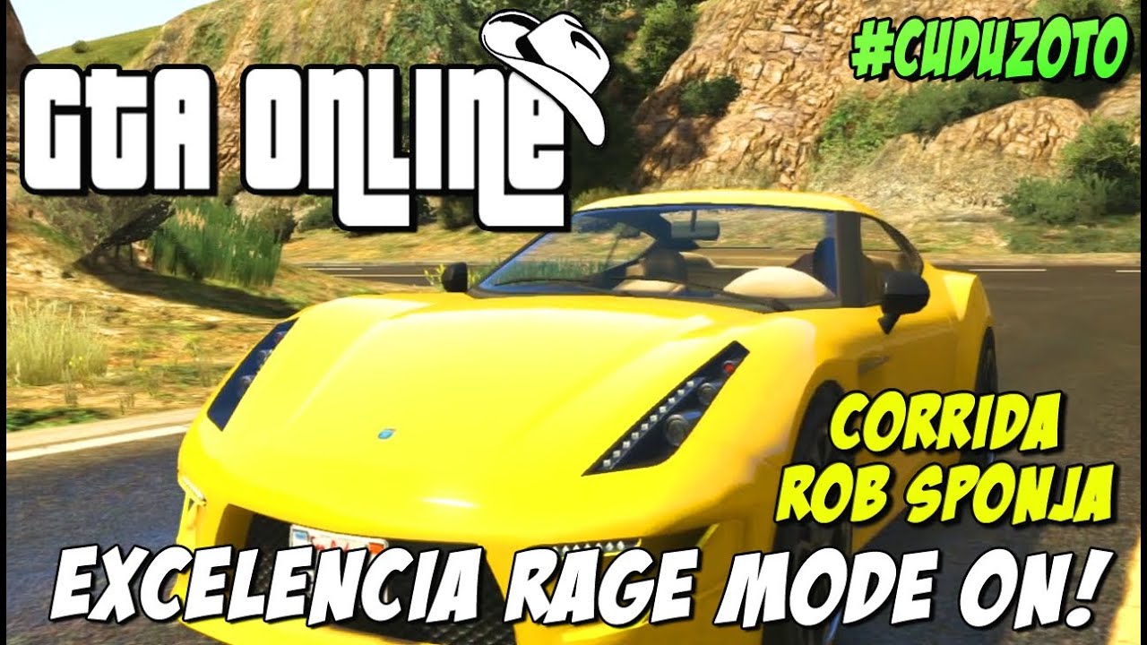 GTA Online - Corrida do ROB SPONJA e Excelência RAGE mode ON