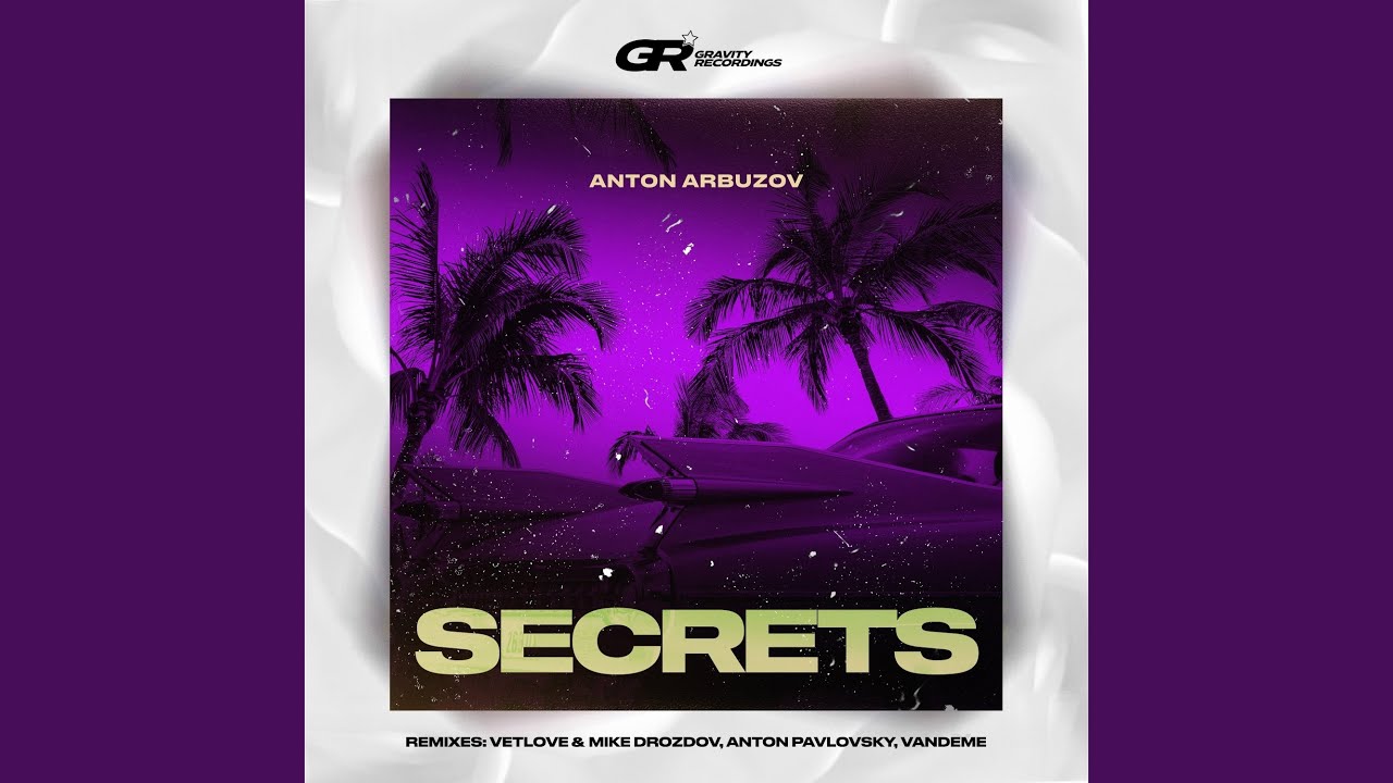 Secrets (Anton Pavlovsky Remix)
