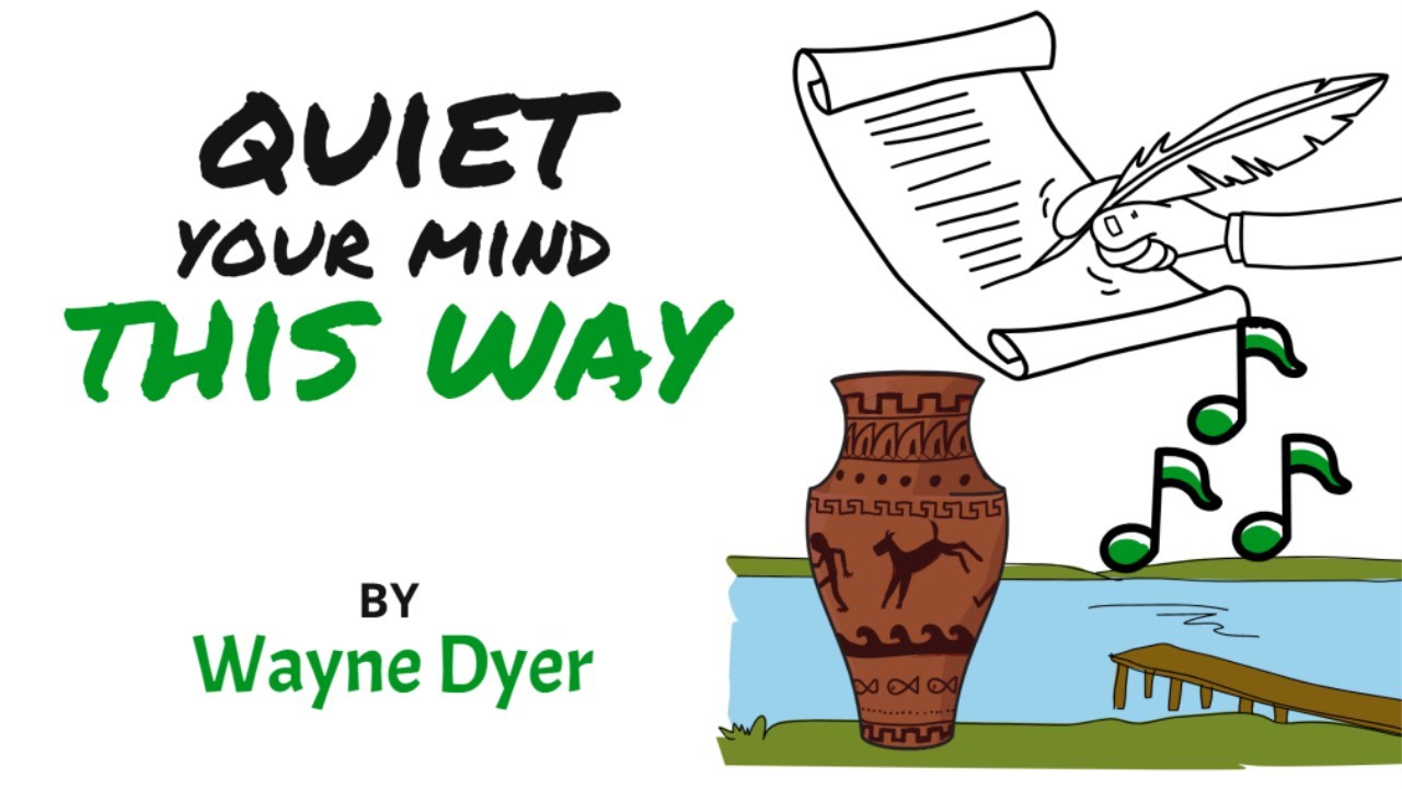 Silence Is Power | Reap The Priceless Benefits Of Quieting Your Mind ~ Wayne Dyer
