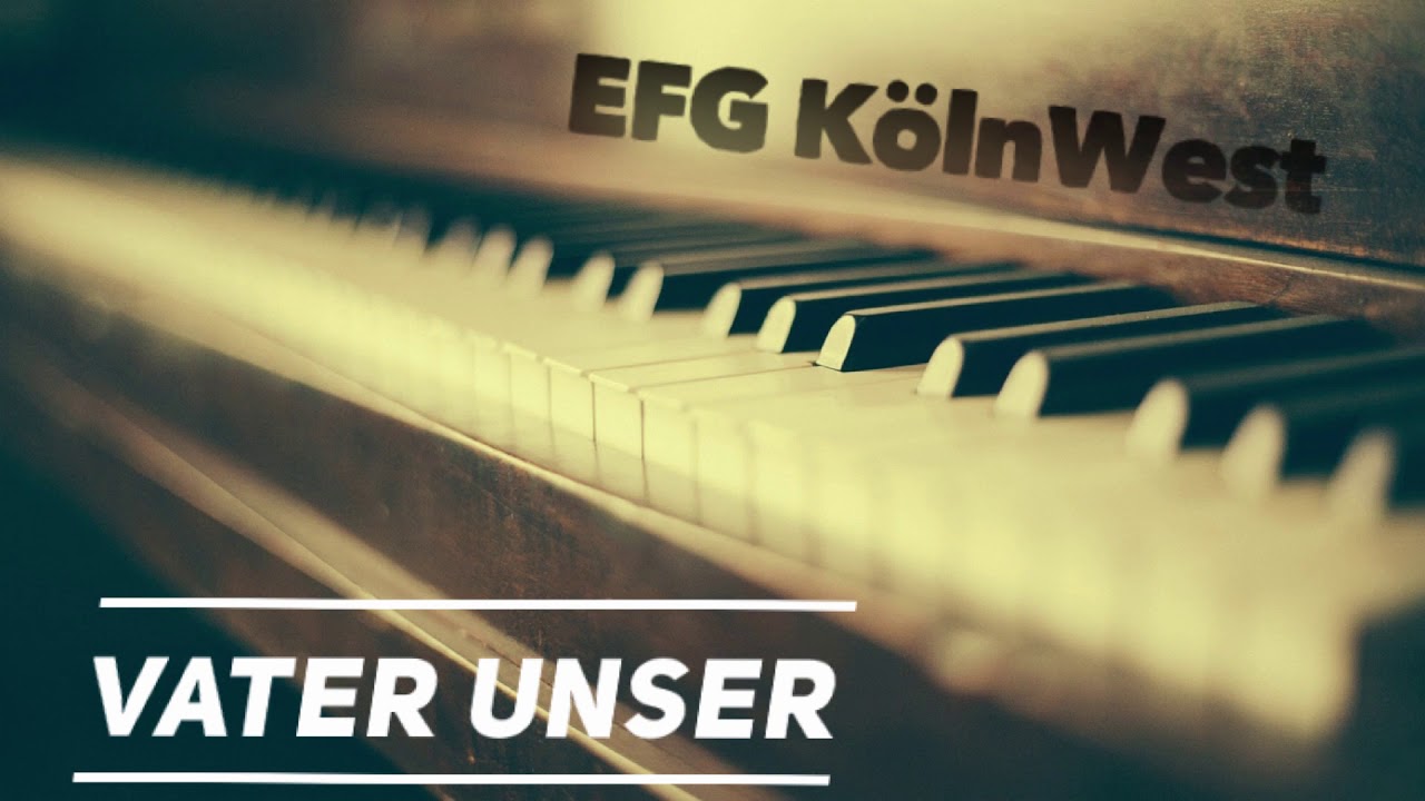 Vater Unser - Cover EFG KölnWest