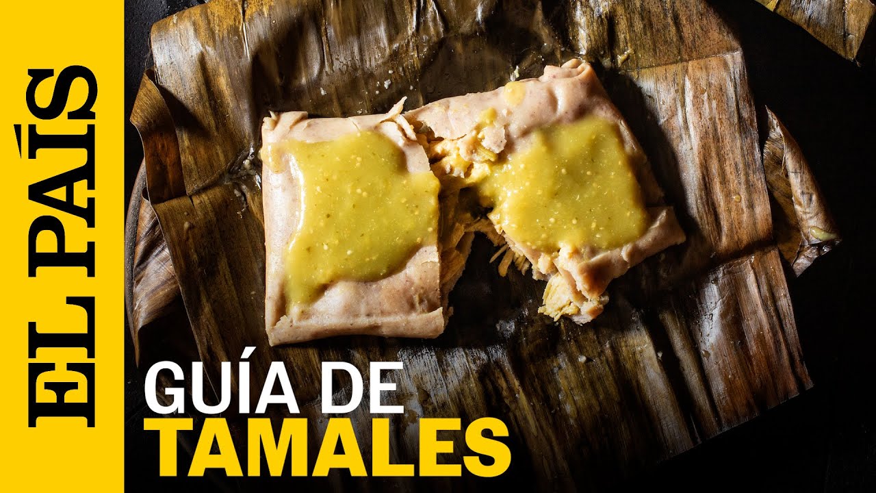 MÉXICO | Los TAMALES, la parada gastronómica obligada de febrero | EL PAÍS