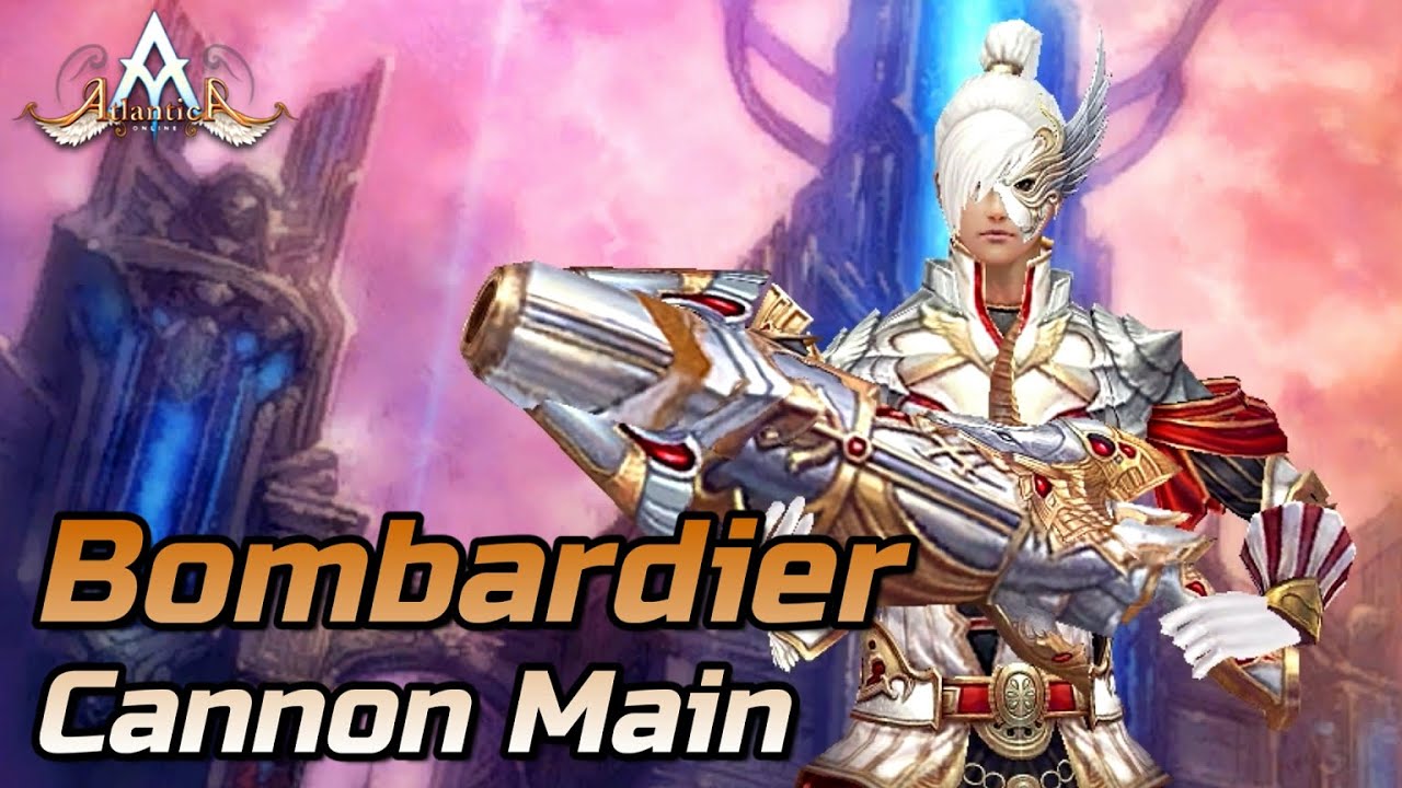 7 Hal Menarik Tentang Job Cannon Main (Bombardier) | Atlantica Online