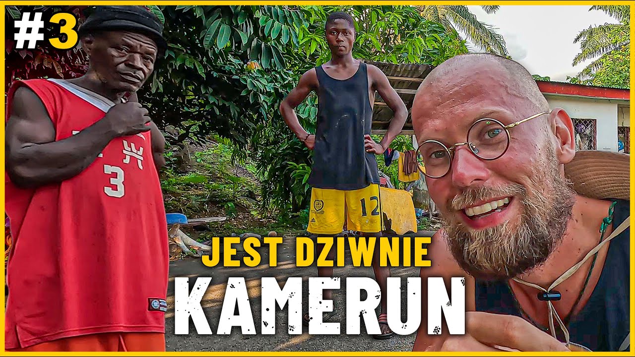KAMERUN - CZY TO WCIĄŻ AFRYKA? Kraj który budzi dziwne emocje