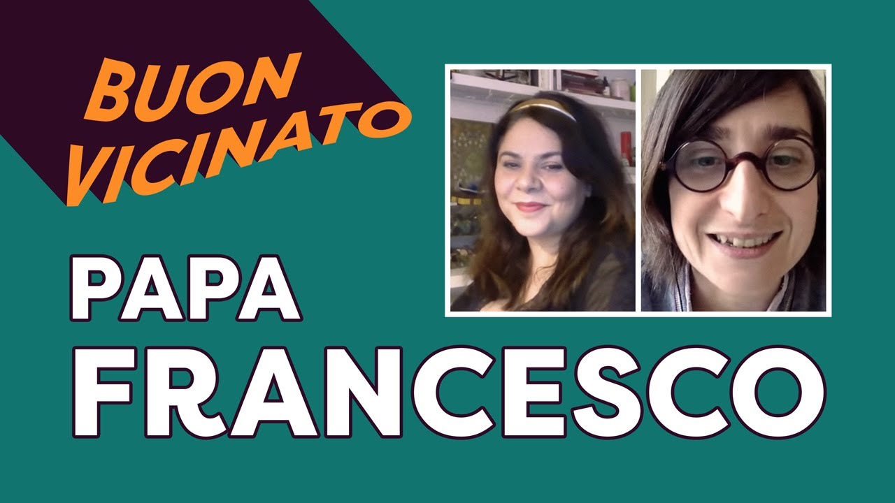 Papa Francesco è un fallimento comunicativo? Buon Vicinato di Michela Murgia