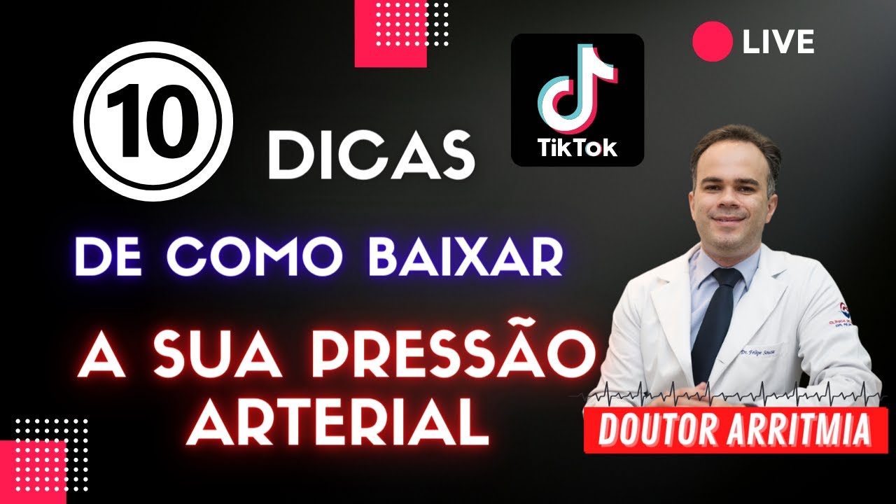 10 DICAS DE COMO BAIXAR A SUA PRESSÃO ARTERIAL NATURALMENTE