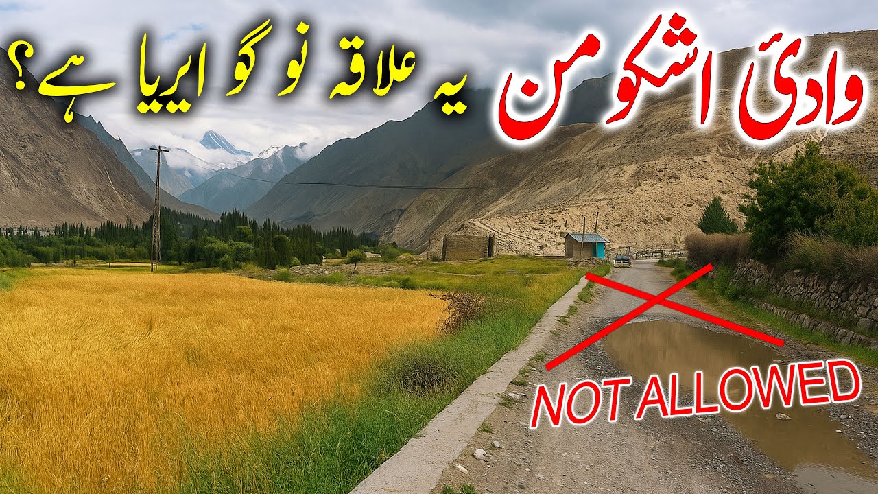 Imit Lake Closed for Tourists – Army Stopped Me in Ishkomen Valley – EP:43