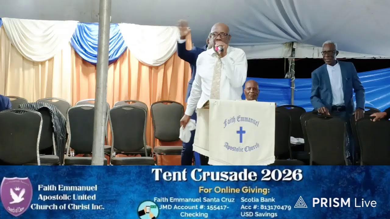 Faith Emmanuel Apostolic Tent Crusade 2026 Week 2 Monday Night