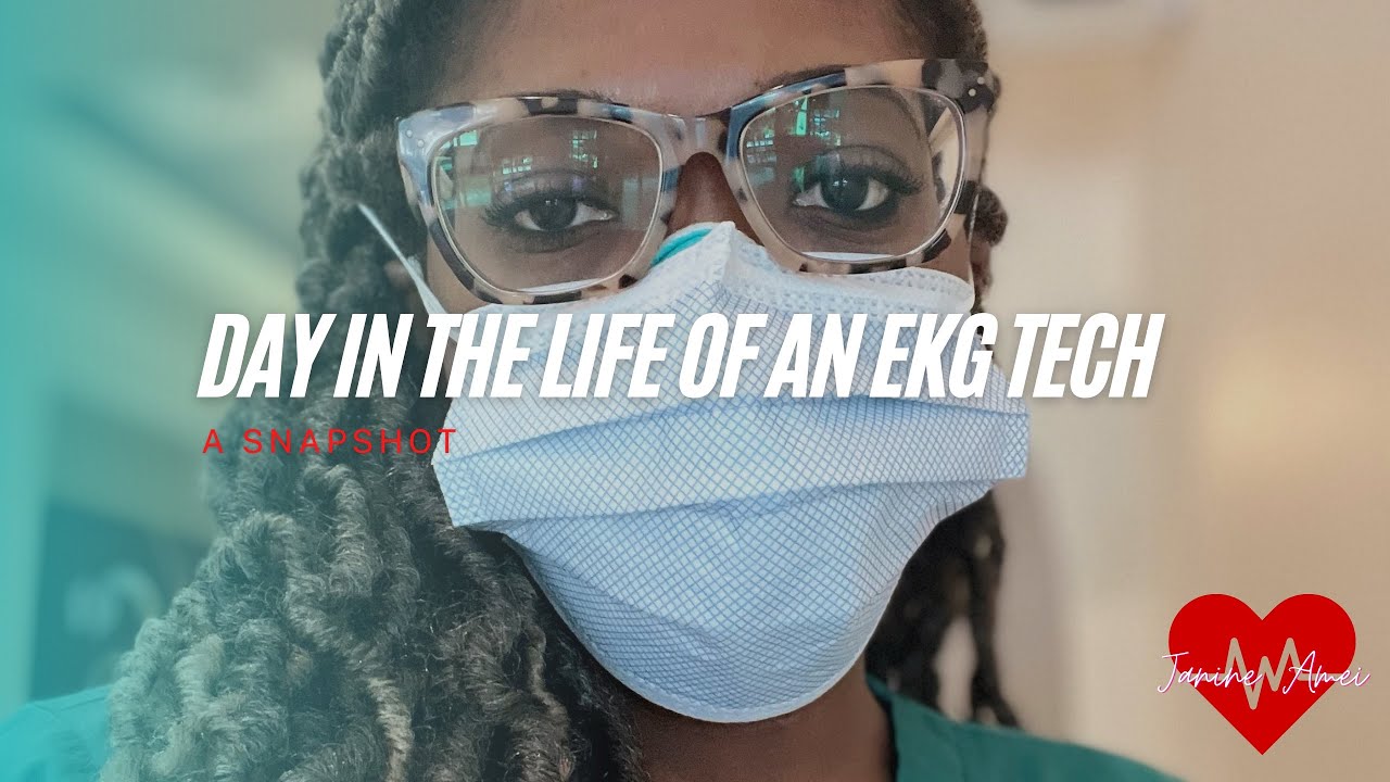 Day In The Life Of An EKG Tech | BEHIND THE SCENES | A Snapshot #ekg