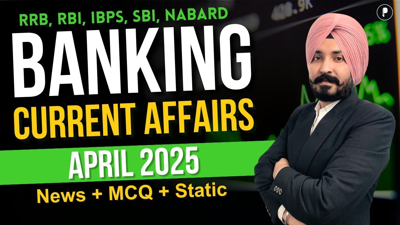 Monthly Banking & Finance Current Affairs | April 2025 Monthly Current Affairs | #parchamclasses