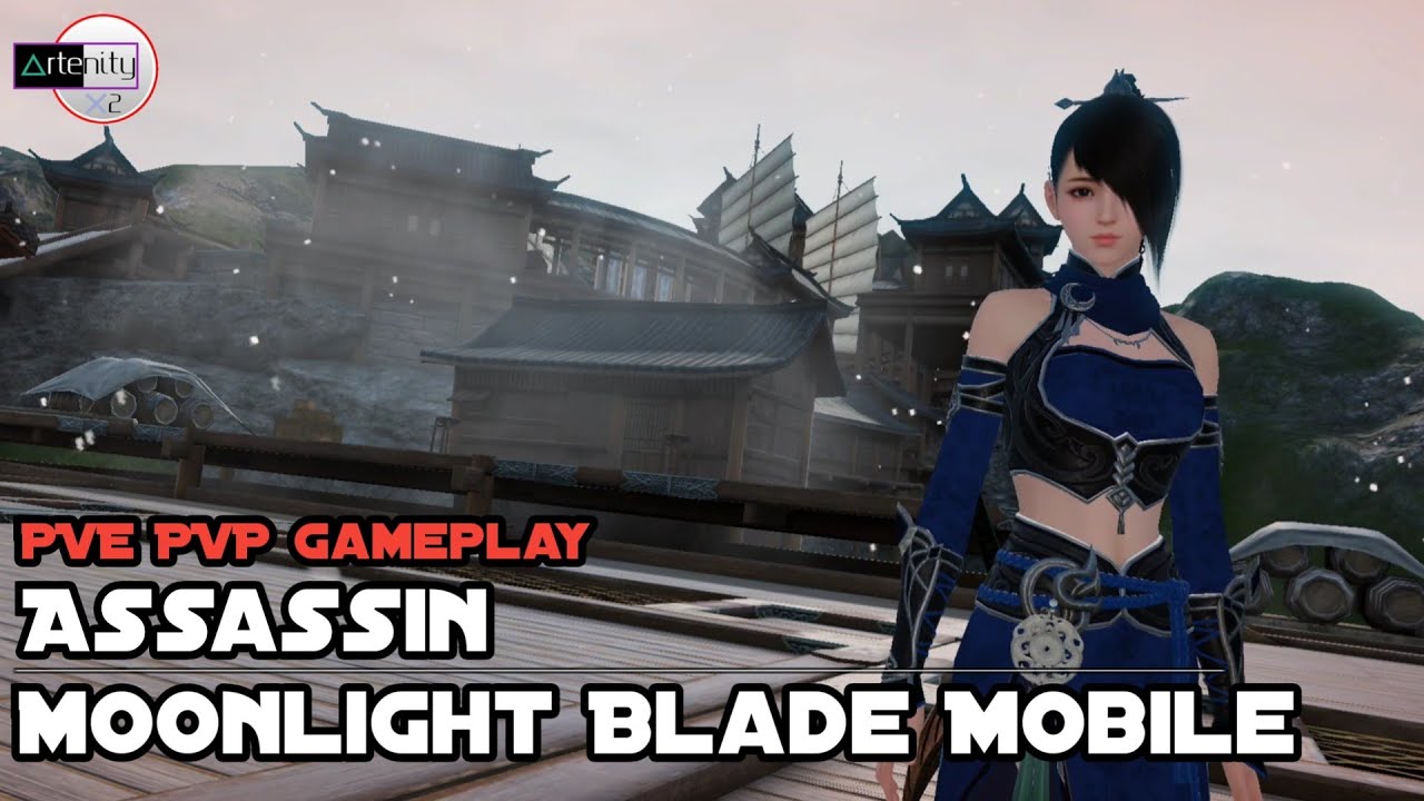 Gameplay Assassin  Moonlight Blade Mobile [PVE PVP Gameplay]