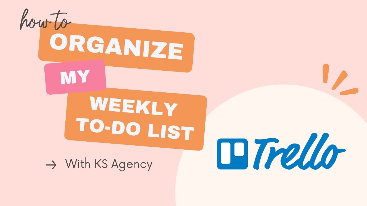 How I Organize My Weekly To-Do List in Trello (Free Weekly Planner System)