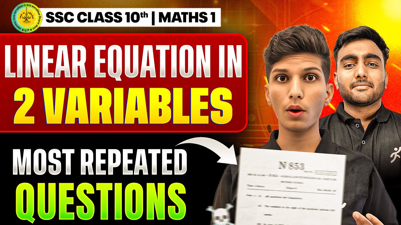 Linear Equation in Two Variables | Most Repeated Questions Maths 1 | Class 10 MH Board | SSC 2026