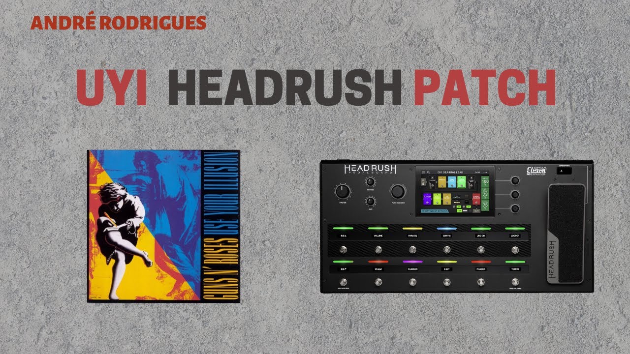 HEADRUSH - Guns and Roses UYI SLASH TONE