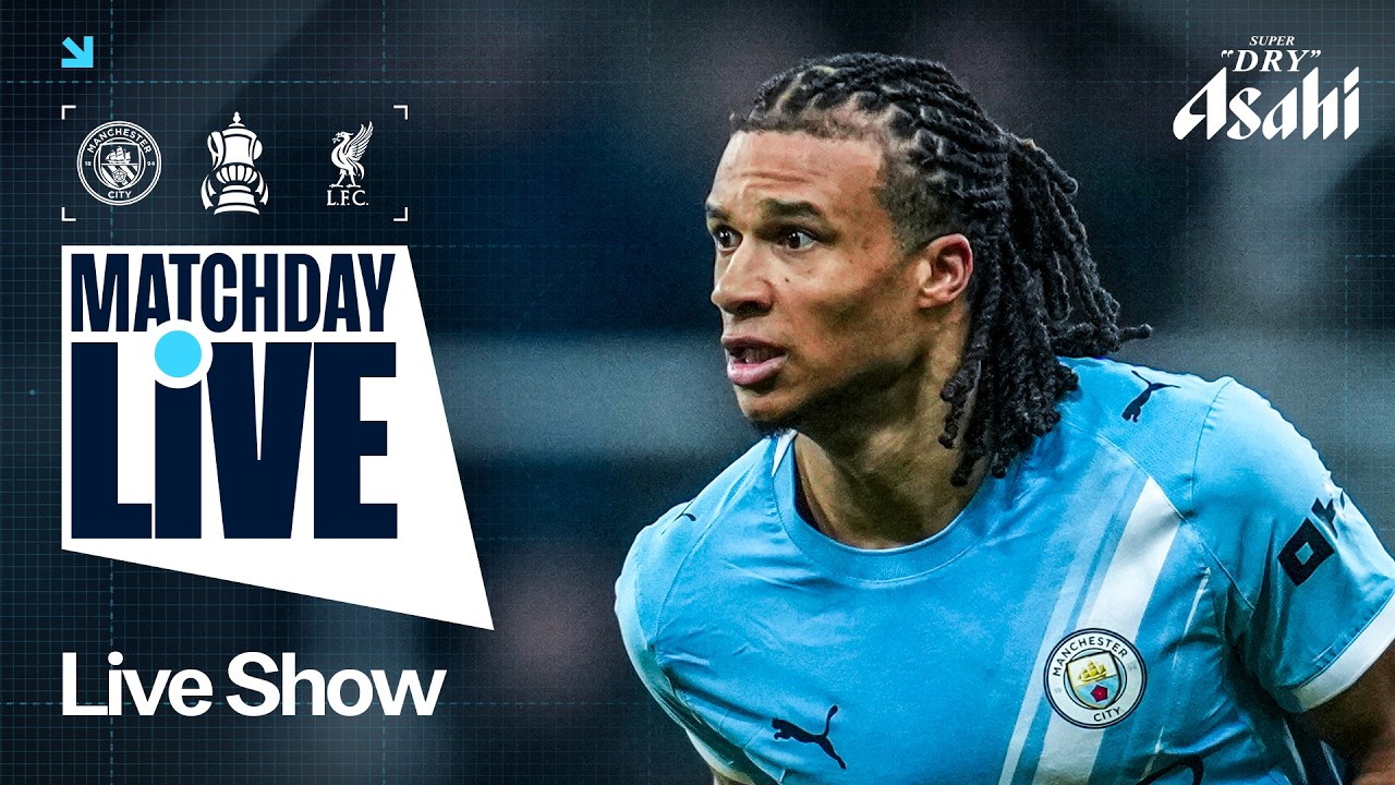 MATCHDAY LIVE! CITY IN FA CUP QUARTER-FINAL ACTION! | Man City v Liverpool | FA Cup