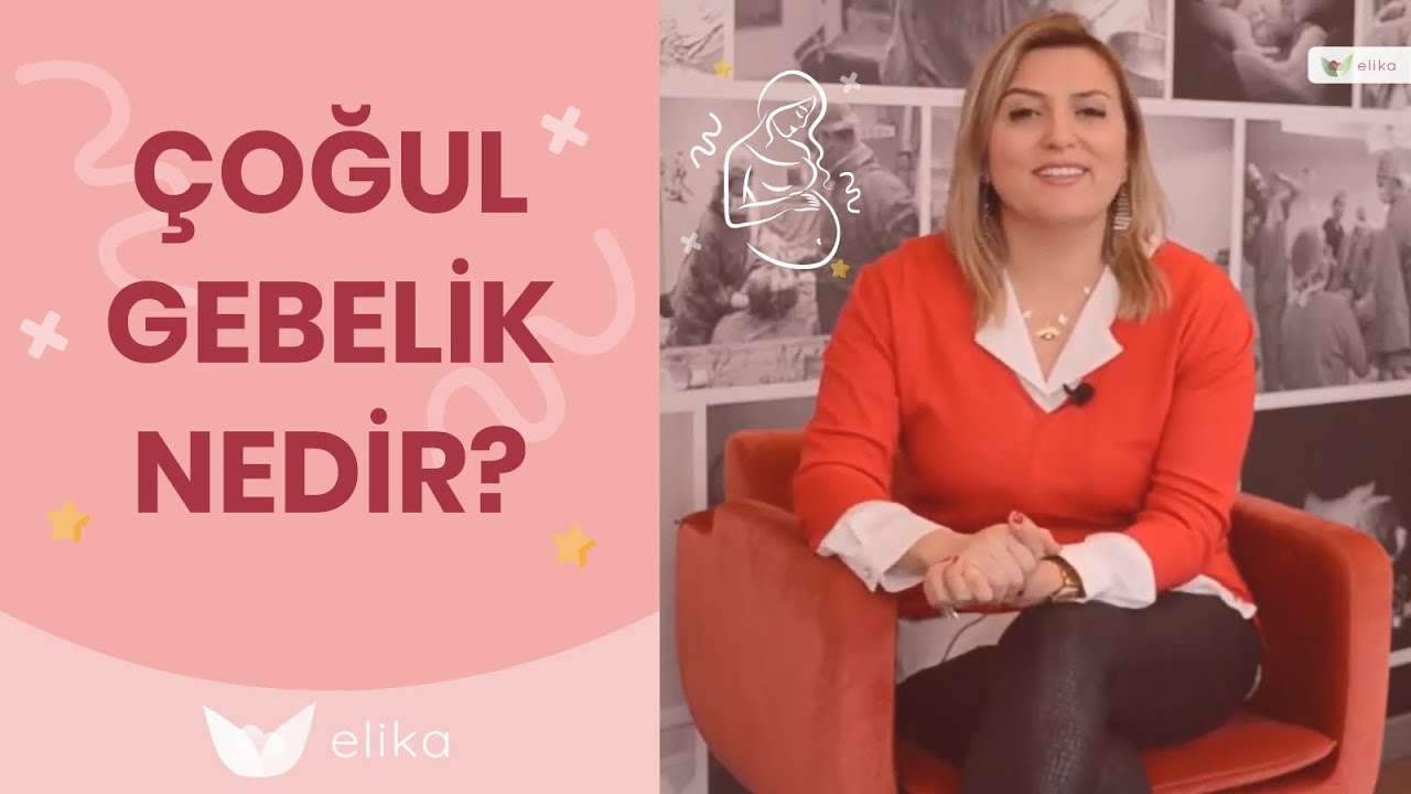 Çoğul Gebelik Nedir? - Çoğul Gebelikte Neler Yaşanır? - Elika Hamile