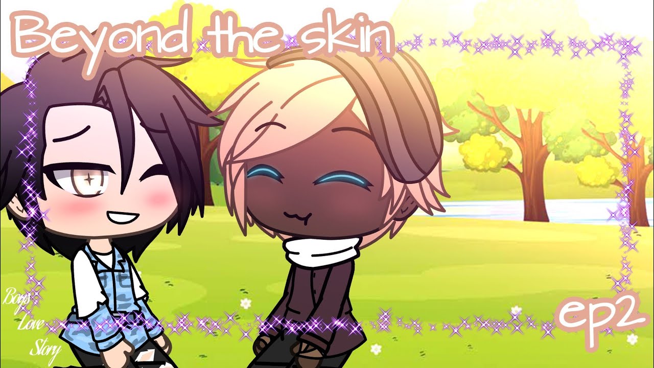 ✧*Beyond The Skin*✧ ✧*Ep2*✧*Boys Love Story ITA*✧