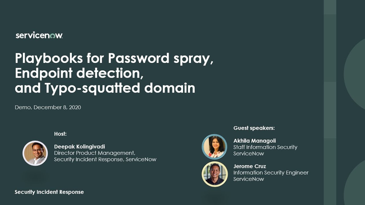 Playbooks for&nbsp;Password spray, Endpoint detection, and Typo-squatted domain - Demo webinar
